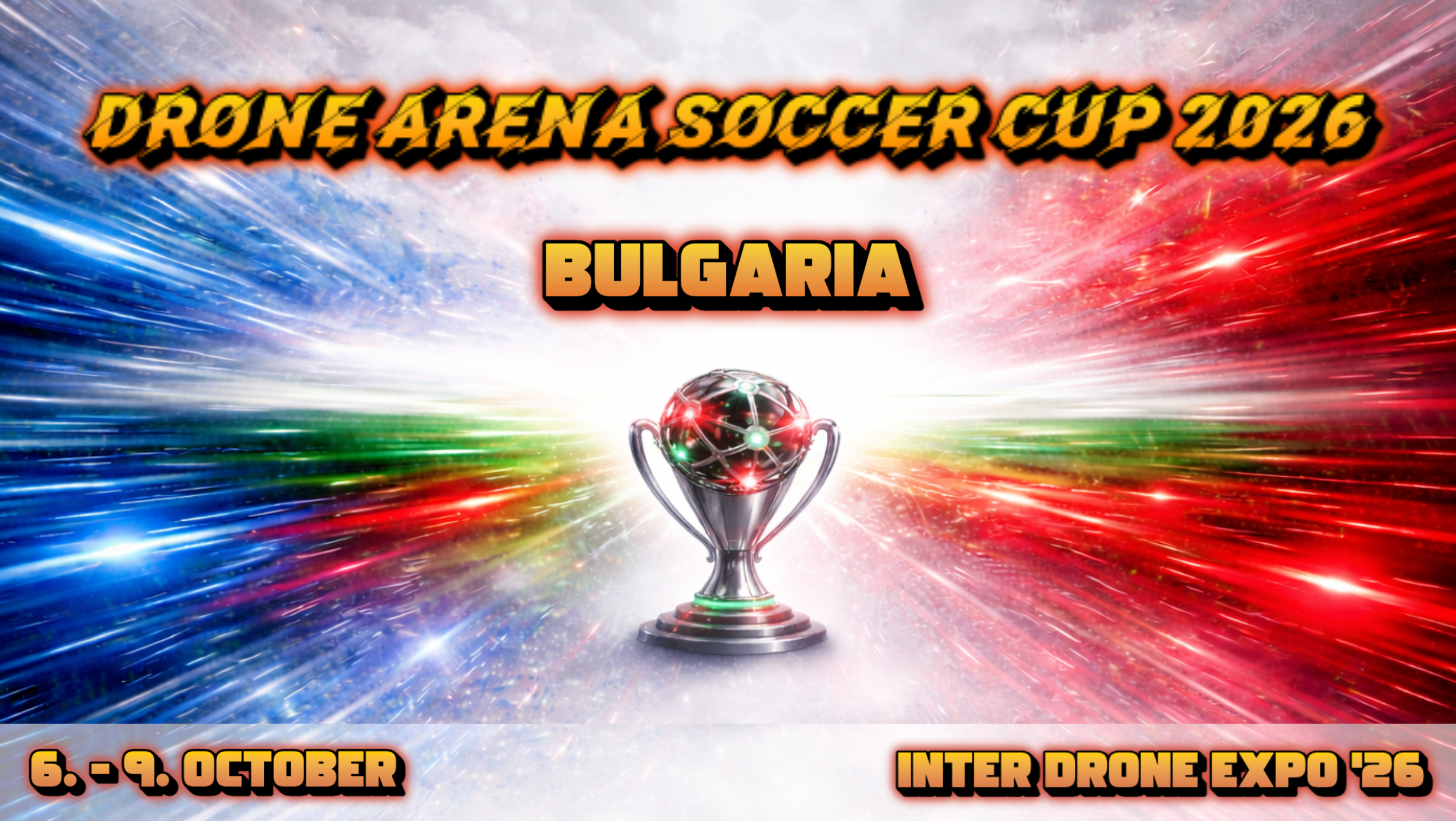 Drone ARENA Soccer Cup Bulgaria